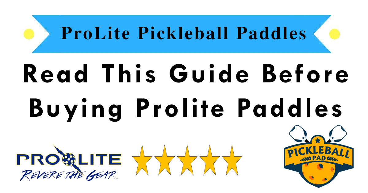 prolite supernova pickleball paddle