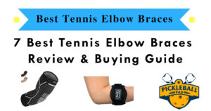7 Best Tennis Elbow Braces - Review & Buying Guide